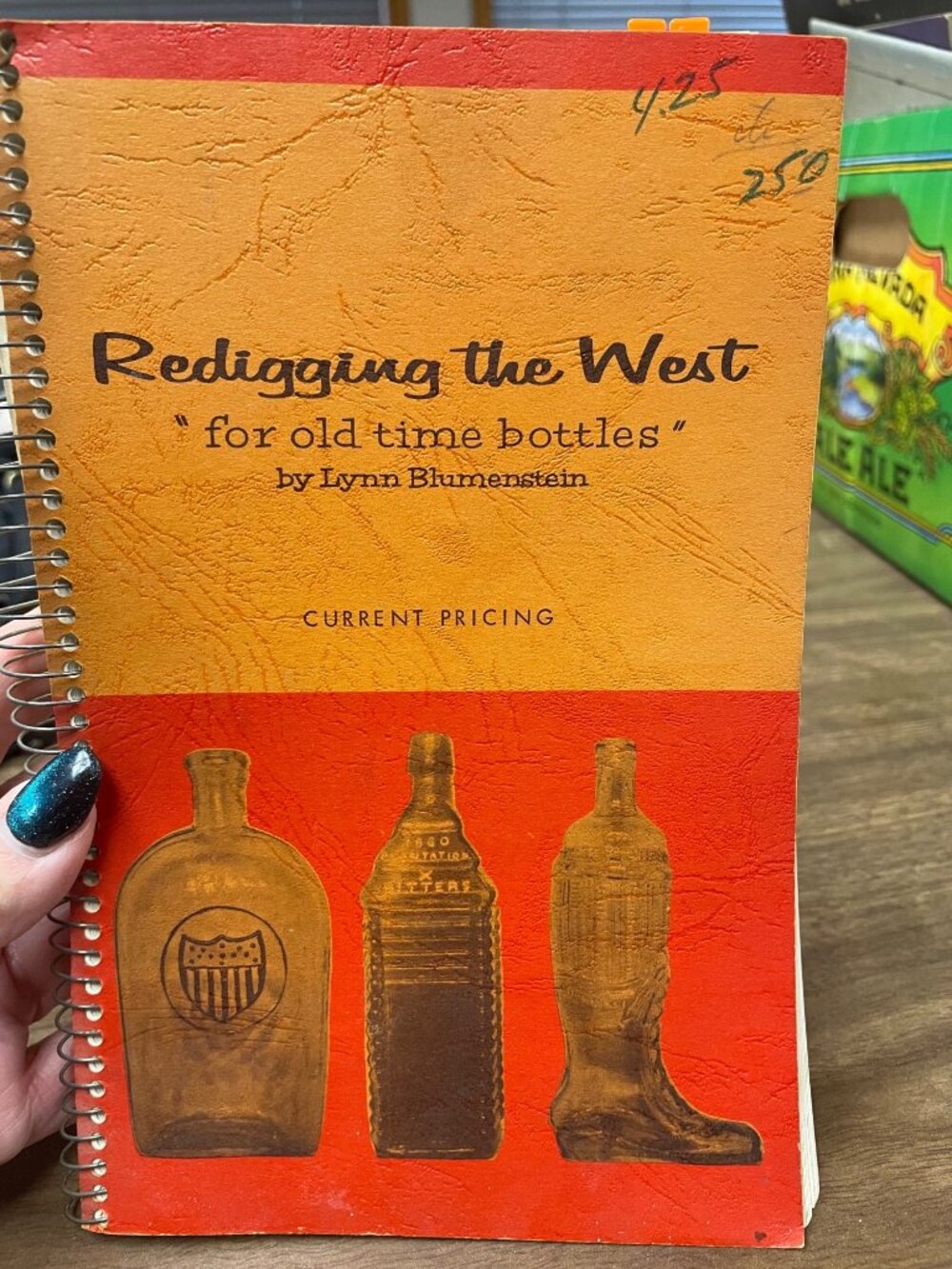 REDIGGING THE WEST "For Old Time Bottles" 1965-66 Revised Edition | Bottle Colle